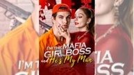 I am the Mafia Girl Boss and Hes My Man #FullMovie