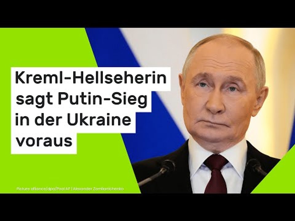 Kreml-Hellseherin sagt Putin-Sieg in der Ukraine voraus - an diesem Datum