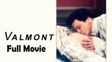 Valmont (1989) Watch HD