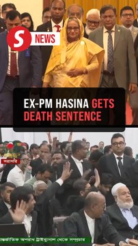 Bangladesh's ousted PM Hasina sentenced to death for students crackdown