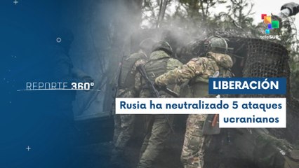 Reporte 360 17-11 Rusia libera varias localidades en Donbas