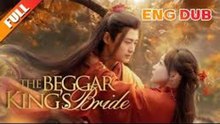 The Beggar King's Bride (DUBBED) - FULL MOVIES ENGLISH SUB