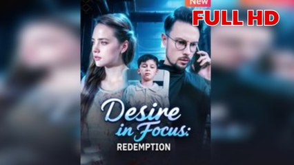 Desire Revealed – A Path to Redemption [NEW]