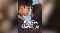 mafia boss and his contract wife Full Movies