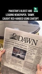 VIDEO: El diario más influyente Pakistán, en el ojo de la tormenta por un insólito error con IA