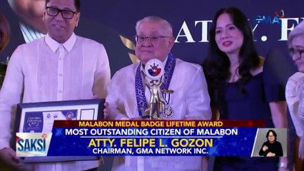 GMA Network Chairman Atty. Felipe L. Gozon, ginawaran ng "Malabon Medal Badge Lifetime Award” bilang most outstanding citizen | Saksi