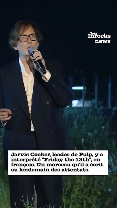 Jarvis Cocker (Pulp) rend hommage aux victimes du Bataclan.