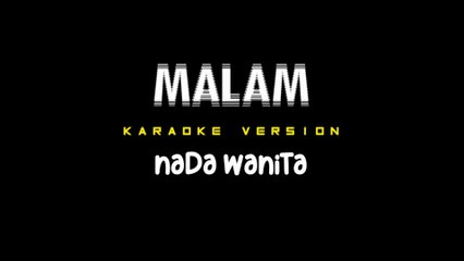 MALAM - Karaoke Dangdut Nada Wanita [ RITA SUGIARTO ]