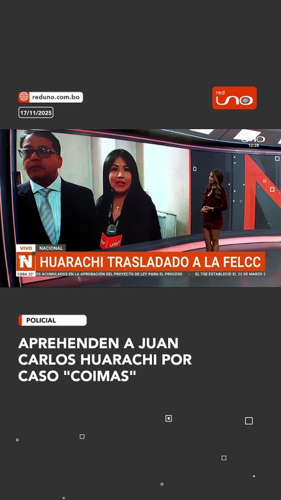 Aprehenden a Juan Carlos Huarachi por caso "Coimas"