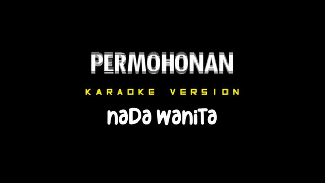 PERMOHONAN - Karaoke Dangdut Nada Wanita [ ELVY SUKAESIH ]