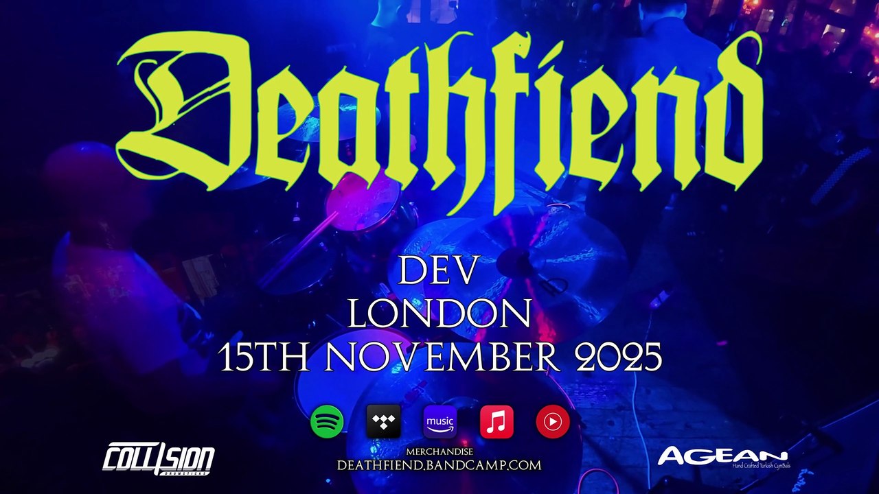 Deathfiend - The Dev - London -15th November 2025