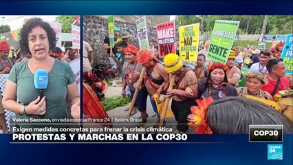 Informe desde Belém: indígenas exigen medidas concretas contra crisis climática