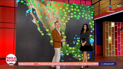 Pronóstico del Tiempo 17 de noviembre de 2025 | DPC con Paola Rojas