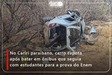 No Cariri paraibano, carro capota após bater em ônibus que seguia com estudantes para a prova do Enem
