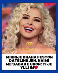Mihrije Braha feston derisa Naimi e uron...