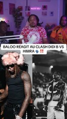Baloo sur le Clash Didi B vs Himra