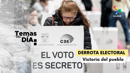 El pueblo ecuatoriano dice "No" a la propuesta de Noboa