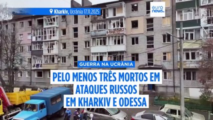 Moscovo intensifica ataques e mata três pessoas na região de Kharkiv