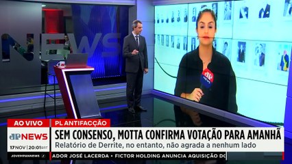 PL Antifacção: Hugo Motta confirma votação amanhã; Vilela e Acacio Miranda comentam