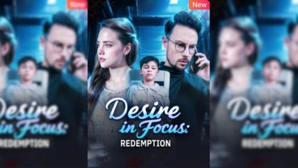 Desire In Focus Redemption