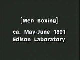 Men’s Boxing Classics (1891) – Vintage Fight Footage