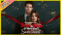 Bound by Blood The Mafia King's Sweetheart🔥 Full Movie