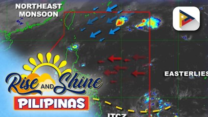 ITCZ, shearline, easterlies at amihan, nakaaapekto sa iba’t ibang bahagi ng bansa