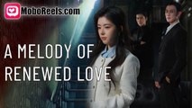 A Melody Of Renewed Love (Moboreels) full movie