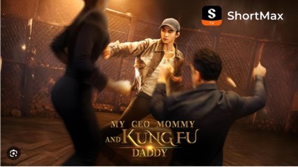 My CEO Mommy And Kung Fu Daddy Full Movies English Sub