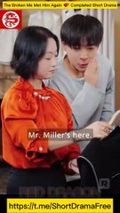 The Broken Me Met Him Again  Completed Short Drama - EnglishMovieHot