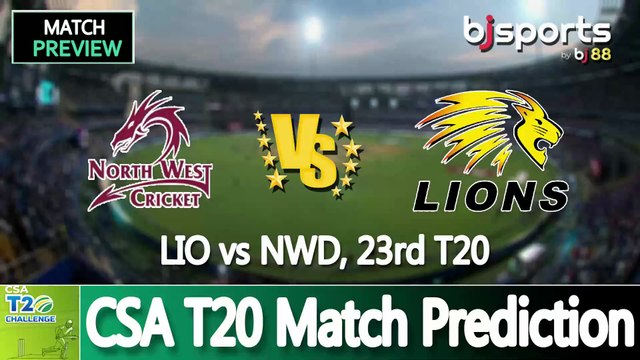 CSA T20 2025 | Lions vs North West Dragons 23rd T20 Match Preview |