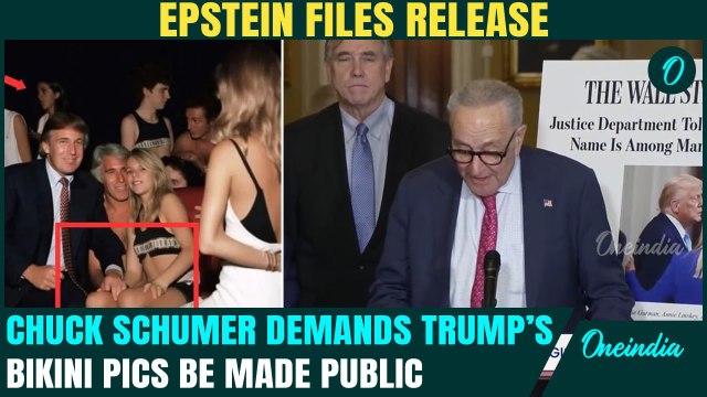 VIDEO: Chuck Schumer DEMANDS Release of Trump’s Bikini Girls PHOTOS | DEMAND Epstein Files Release