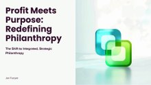 Profit Meets Purpose Redefining Philanthropy