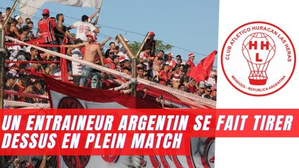 Un entraineur argentin se fait tirer dessus en plein match, « on entendait des coups de feu »…