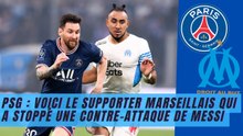 PSG : Voici le supporter marseillais qui a stoppé une contre-attaque de Messi
