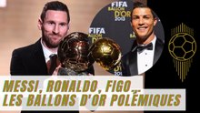 Ballon d’Or : Messi, Ronaldo, Figo… retour sur les lauréats les plus polémiques de l’histoire