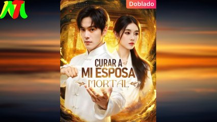 Curar A Mi Esposa Mortal