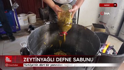 Hatay'da zeytinyağlı defne sabunu Türkiye'nin dört bir yanından rağbet görüyor