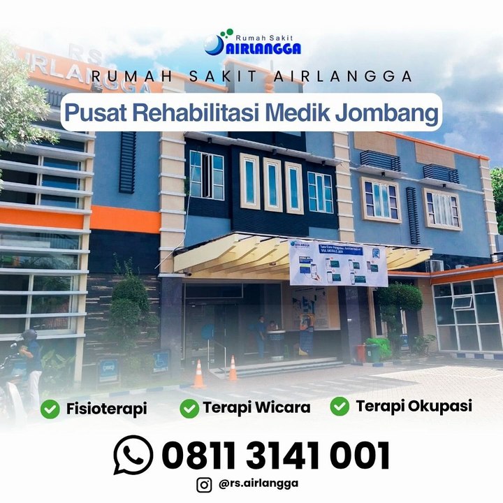 Hub. 0811 3141 001, Layanan Rehabilitasi Medik di Jombang RS Airlangga