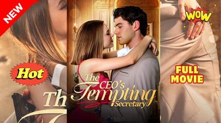The CEO Tempting Secretary Full Movie_ Shortmax