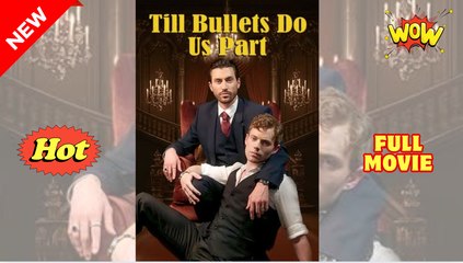 [Hot 2025🔥] Til Bullets Do Us Part (Kalos)