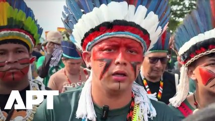 Indigenous Protesters Demand Land Protection at COP30 | Brazil’s ‘The Answer Is Us’ March | APT