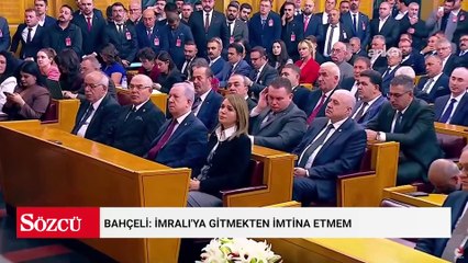 Bahçeli: İmralı'ya gitmekten imtina etmem