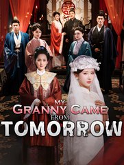 My Granny Came From Tomorrow - Drama FULL MOVIES ENGLISH SUB