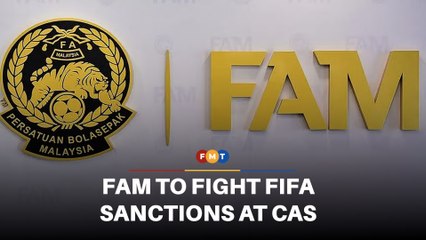 FAM to bring Fifa sanctions to Court of Arbitration for Sport