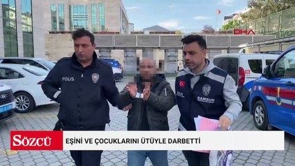 Eşini ve çocuklarını ütüyle darbetti