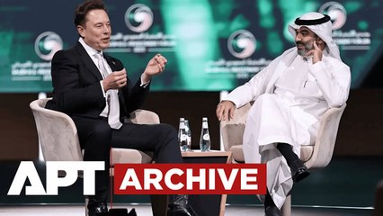 Future Business Alert! Musk's Hint at Saudi-U.S. Investment Forum Ahead of MBS' White House Visit| APT