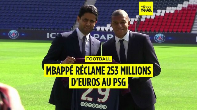 Football : Mbappé réclame 253 millions d'euros au PSG qui lui en réclame 440