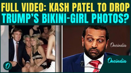 Kash Patel to LEAK Trump’s PHOTOS With Bikini Girls? Patel’s EXPLOSIVE Rant Amid Epstein Mails Leak