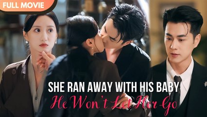 She Ran Away With His Baby Now He’s Begging For A Second Chance (2025) – FULL HD [Eng Sub]
